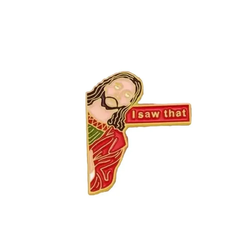 Jesus I Saw That Enamel Lapel Pin Funny Adult Humor Brooch Religious God JOH
